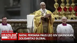 Natal Perdana Paus Leo XIV Gaungkan Solidaritas Global
