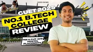 CIC B.TECH REVIEW || VIDEO-15/365