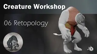 Blender Creature Workshop PART 06 RETOPOLOGY [DEUTSCH]