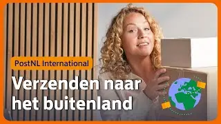 Verzending naar het buitenland: deze internationale verzendopties zijn er! | PostNL