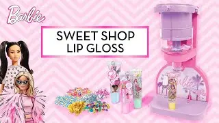 How to create  Lip Gloss with the Barbie Sweet Shop Lip Gloss set