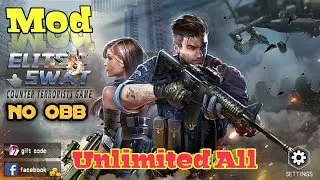 Elite Killer SWAT Latest Version Mod Apk | Unlimited All | Offline Shooting Game