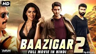 Baazigar 2 2020 Hindi Dubbed Full Movie | Gopichand And Mahesh Babu  New Action Movie 2020 HD
