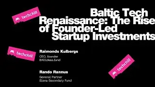 The Rise of Founder-Led Startup Investments. Fireside with Rando Rannus & Raimonds Kulbergs