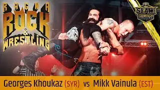 RagnaR&Ouml;CK & Wrestling - Georges Khoukaz vs. Mikk Vainula (DARK MATCH)