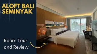 Aloft Bali Seminyak Room Tour