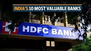 India&rsquo;s 10 most valuable banks