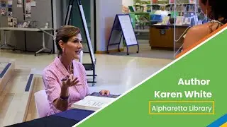Author Karen White @ Alpharetta Library in partnership with Milton Library and Bookmiser!