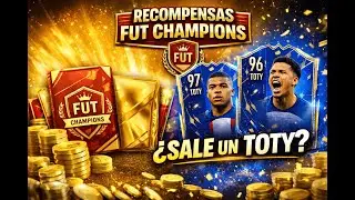 &iquest;SALE UN TOTY? 😱 Recompensas FUT Champions + Sobres | EA FC 26