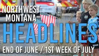 Idaho Firefighter Ambush, Jewel Basin Rescue, and Deer Culling Plan in the Flathead