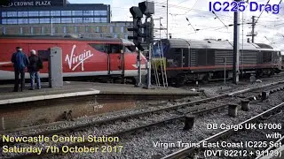 DB Cargo UK 67006 & VTEC IC225 Set (91129+82212) | Newcastle Central Station | 7th October 2017