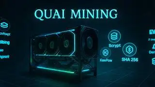 Quai Mining via KawPow, Scrypt, SHA 256