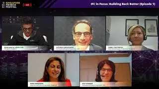 IFC in Focus: Building Back Better (Episode 1) | SFF 2020