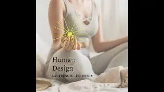 Was ist Human Design?
