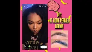 TRENDY BROWS: DIY brow perm/lamination (fluffy brows for popping instagram pictures!)