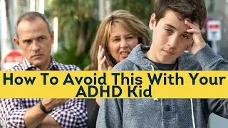 Shift Your Language With Your ADHD Kid To Improve Behavior  - ADHD Dude - Ryan Wexelblatt