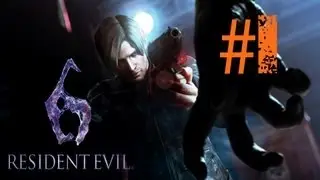 Lets Play Resident Evil 6 Deutsch Part 1 German Walkthrough Gameplay 1080p