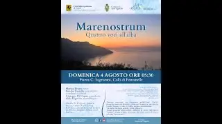 Marenostrum-Marina Bruno-Emidio Ausiello-Giuseppe Di Capua-Aldo Vigorito-Colli di Fontanelle 04/8/24
