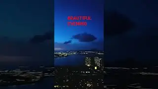BEAUTIFUL EVENING