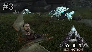 Büyük Yolculuk ve Yeni Yaratıklar - Ark Extinction # 3