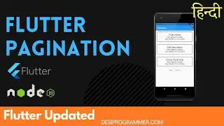 Pagination in Flutter and Node JS | Desi Programmer Hindi