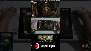 Bioshock 2 Remastered Steam Deck Performance: Must Play FPS Classic