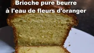 Comment réussir une brioche à la fleur d'oranger super moelleuse (recette inratable)