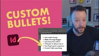 Как создать полностью настраиваемые маркированные списки в InDesign
