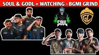 OG DRIGER ON SOUL & GODL MEANS HIGH WATCHING 🚀💛 || SOUL VS GODL || BGMI GRIND
