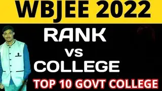WBJEE 2022 RANK VS COLLEGE|WBJEE 2022 MARKS VS RANK|Best placement college|Wbjee 2022 cutoff #wbjee