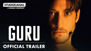 GURU | Official Trailer | STUDIOCANAL