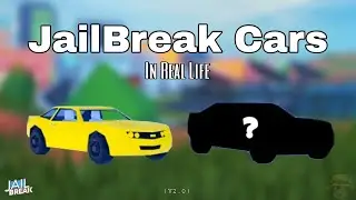 All JailBreak Vehicles In Real Life &bull; Updated Version || ROBLOX