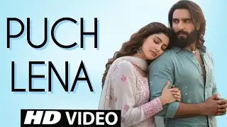 New Song 2025 | New Hindi Song | Puch Lena | Ranveer Singh | Prince Vibes | Romantic Song |VideoSong