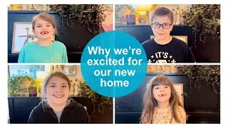 Kids share what excites them for new home