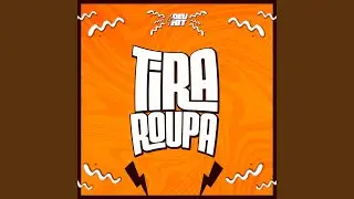 Tira Roupa (Super Slowed)