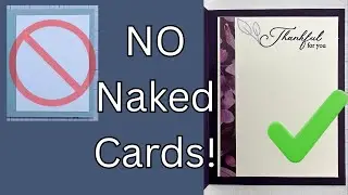 No More Naked Cards! 5 MORE Ways to Dress Up the Inside (+ a Bonus!!)