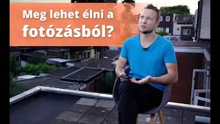 Meg lehet élni a fotózásból?