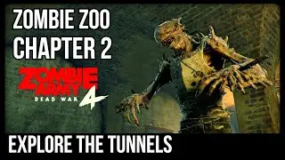 Zombie Army 4 | ZOMBIE ZOO | Explore The Tunnels | Chapter 2: WELCOME TO THE JUNGLE