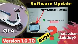 OLA Scooter New Update 1.0.30 Bugs and features | OLA Scooter Software Update 1.0.30