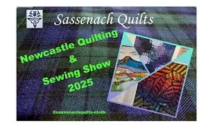Newcastle Quilt Show 2025