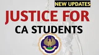 New Updates| Justice For CA Students- CA Exams July 2021 | CA Exams Update | CA Exams Postponement