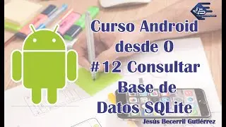 Android Course from Scratch #12 SQLite Database Query