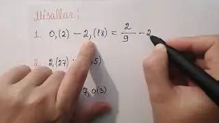 Dövri onluq kəsrin adi kəsrə çevrilməsi (7-ci sinif riyaziyyat)