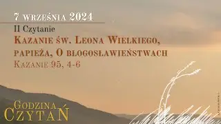 #GodzinaCzytań | II Czytanie | 7 września 2024