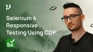 Responsive Testing Using Chrome DevTools Protocol In Selenium 4📰| Part 6