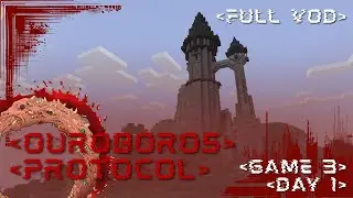 Treasure Hunt | Ouroboros Protocol - Game 3, Day 1 (FULL VOD)
