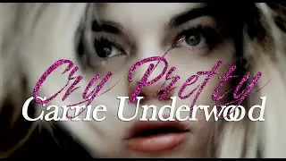 Cry Pretty - Carrie Underwood
