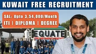Free Recruitment | Shutdown Jobs in Kuwait | Salary Up to ₹3.5 Lakh | ITI, Diploma, Degree