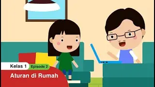 BDR | SD Kelas I | Episode 2 - Aturan di Rumah