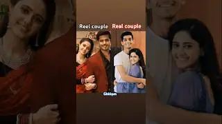 ghkkpm serial all cast roll real life partner 😚💟#ayeshasingh #neilbhatt #ashwariyasharma#shorts 😎💖🤗